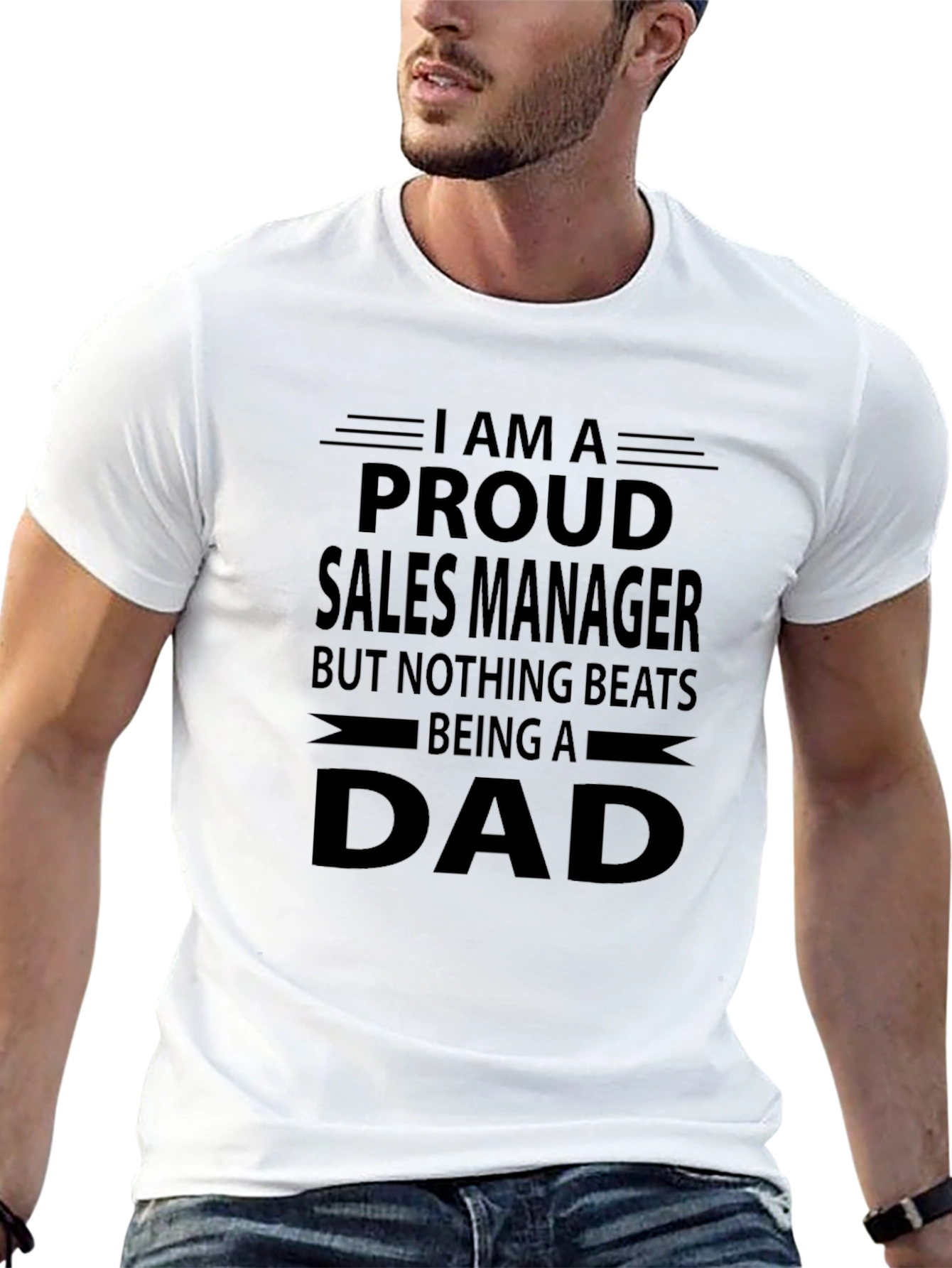 Proud Sales Manager Dad Graphic T-Shirt