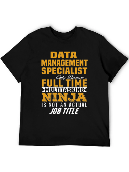 Data Management Specialist T-Shirt