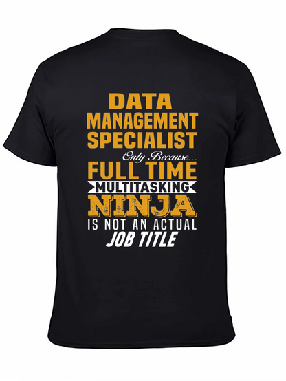 Data Management Specialist T-Shirt