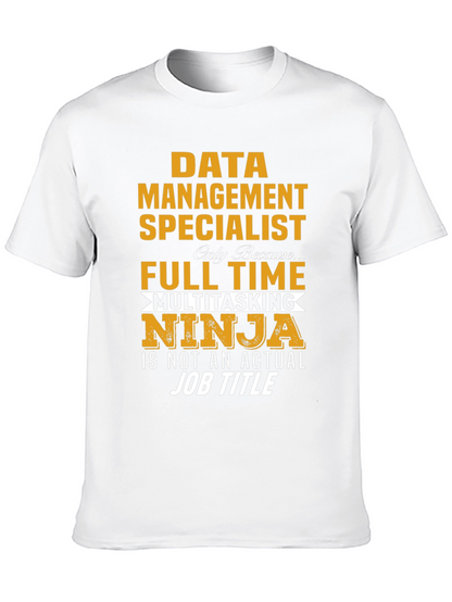 Data Management Specialist T-Shirt