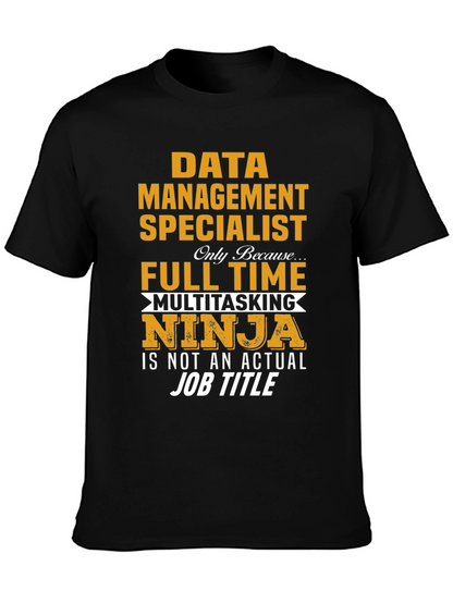 Data Management Specialist T-Shirt