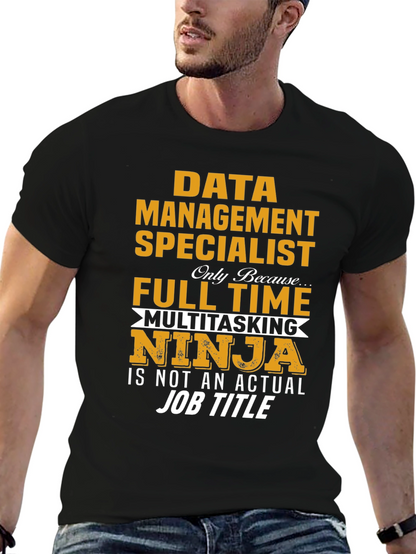 Data Management Specialist T-Shirt