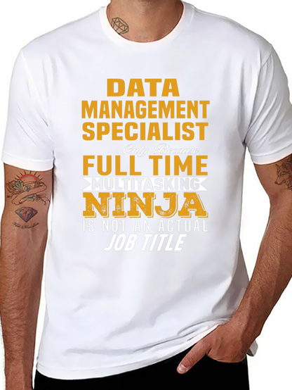 Data Management Specialist T-Shirt