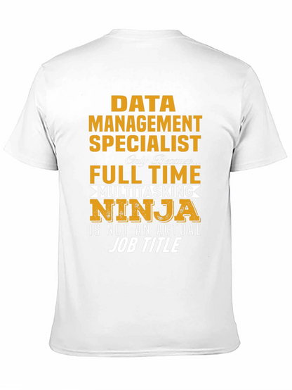 Data Management Specialist T-Shirt