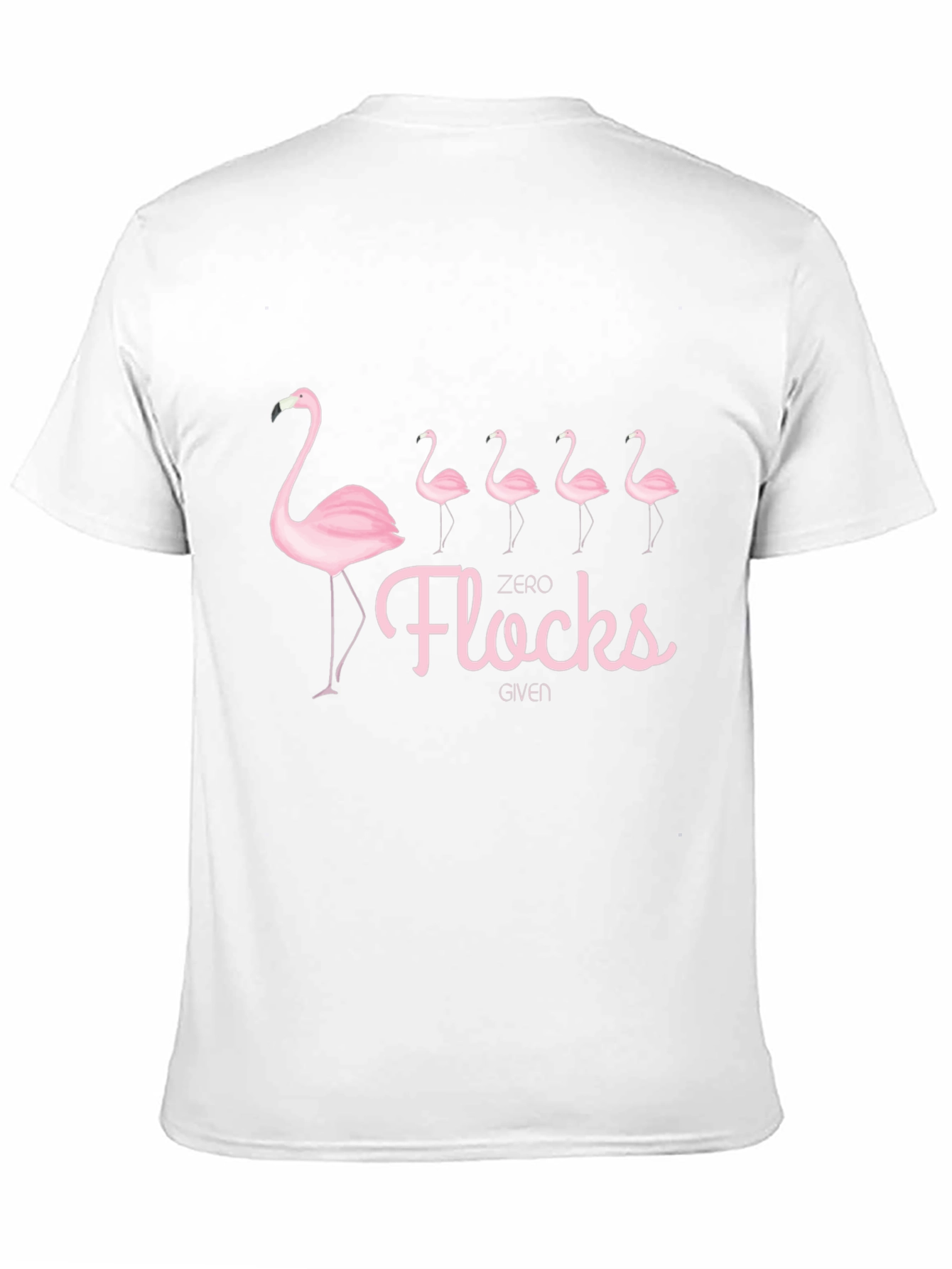 Zero Flocks Given Flamingo Graphic T-Shirt