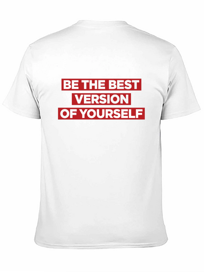 Motivational Black T-Shirt: Be the Best Version