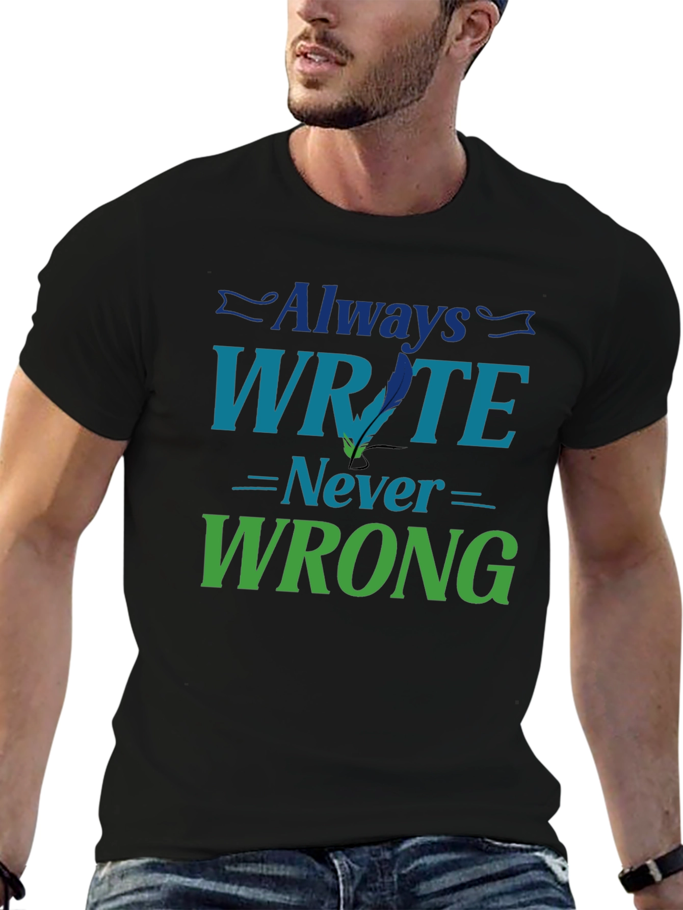 Always Write Never Wrong Graphic T-Shirt