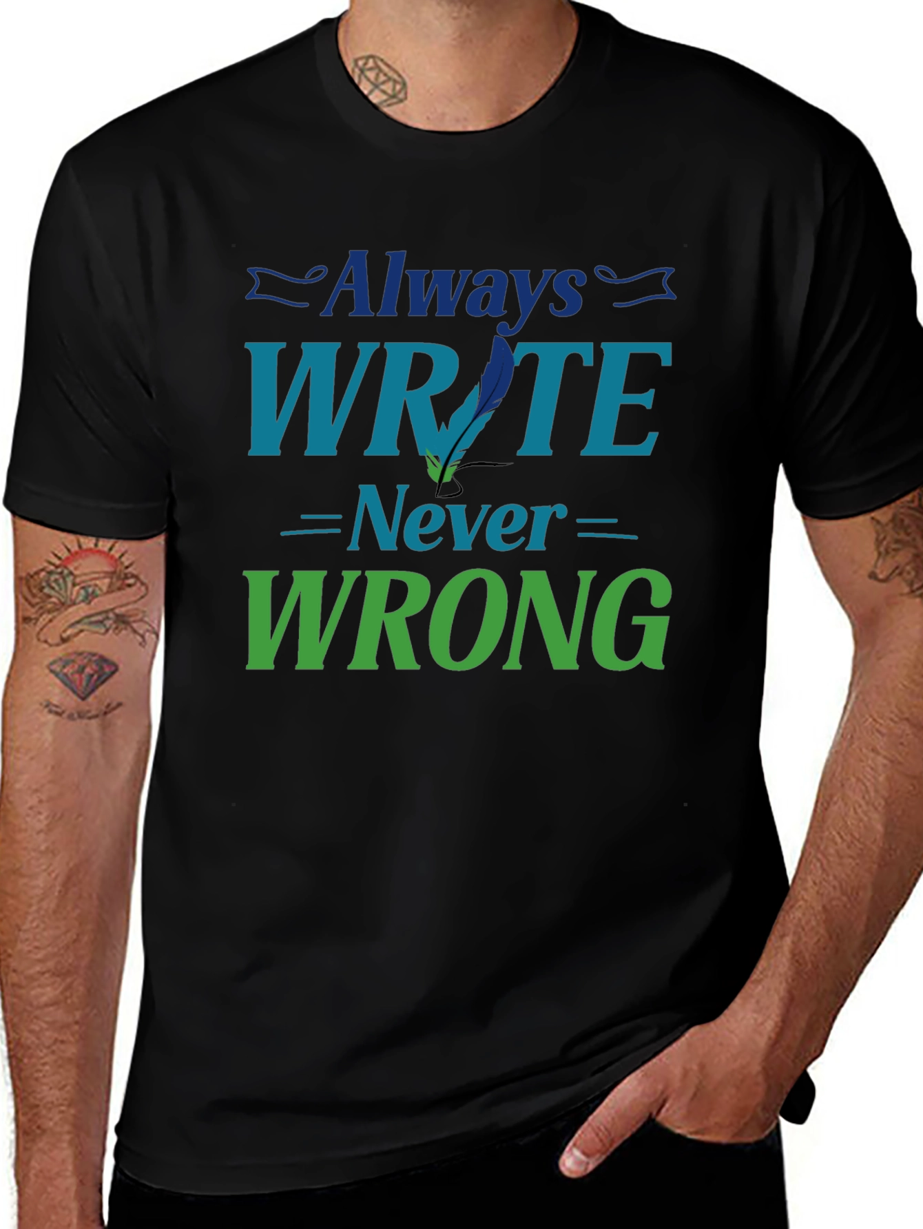 Always Write Never Wrong Graphic T-Shirt