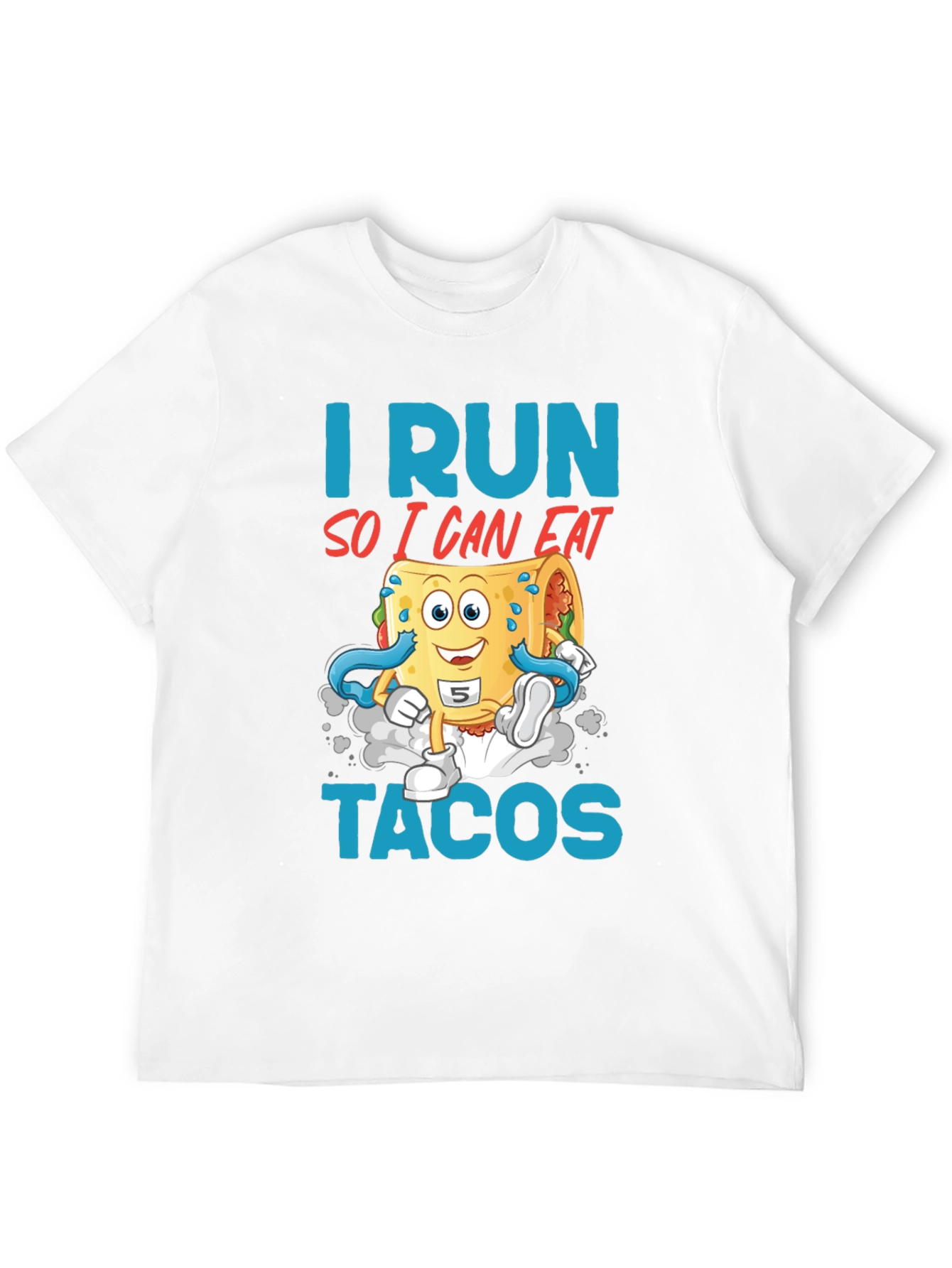 I Run So I Can Eat Tacos Graphic Tee