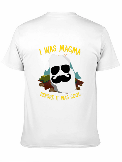 I Was Magma Cool Graphic Tee - Black