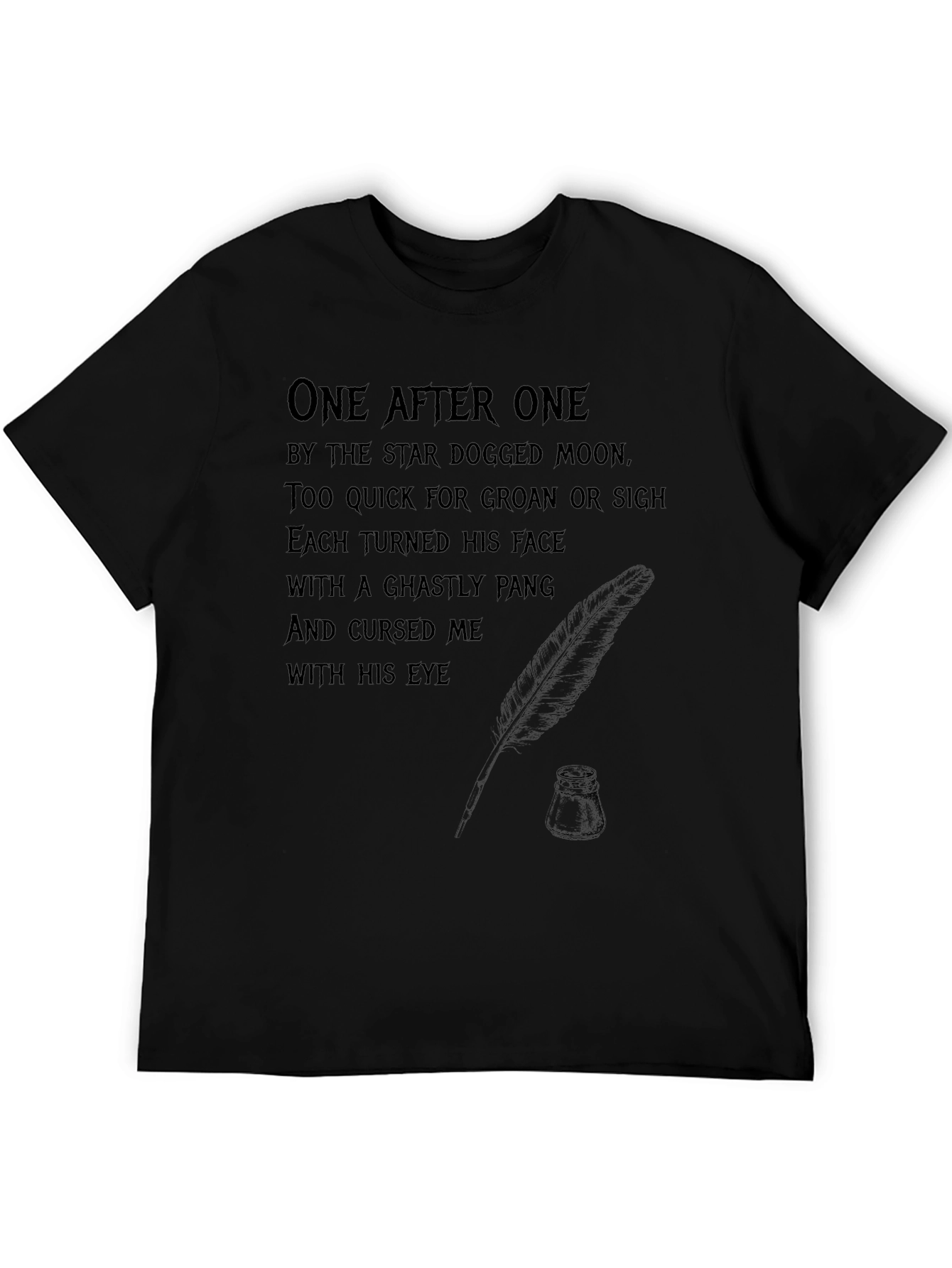 Gothic Poem T-Shirt - One After One