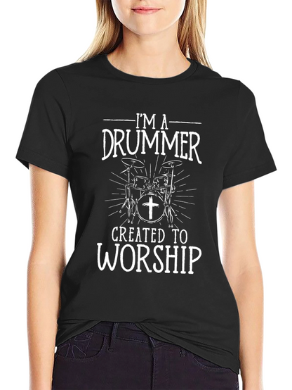 Drummer Worship T-Shirt - Christian Music Tee