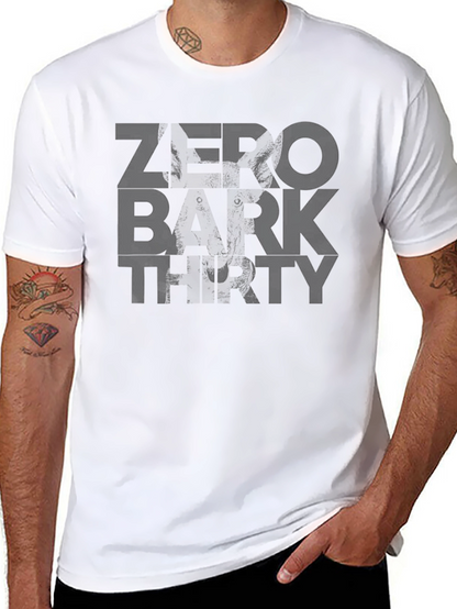Zero Bark Thirty Mens Black Graphic T-Shirt