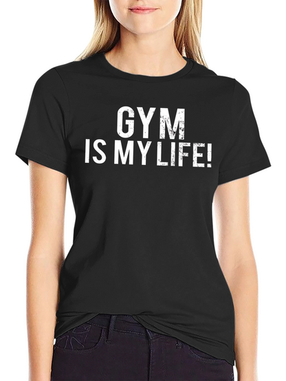 Gym Is My Life Black Graphic T-Shirt