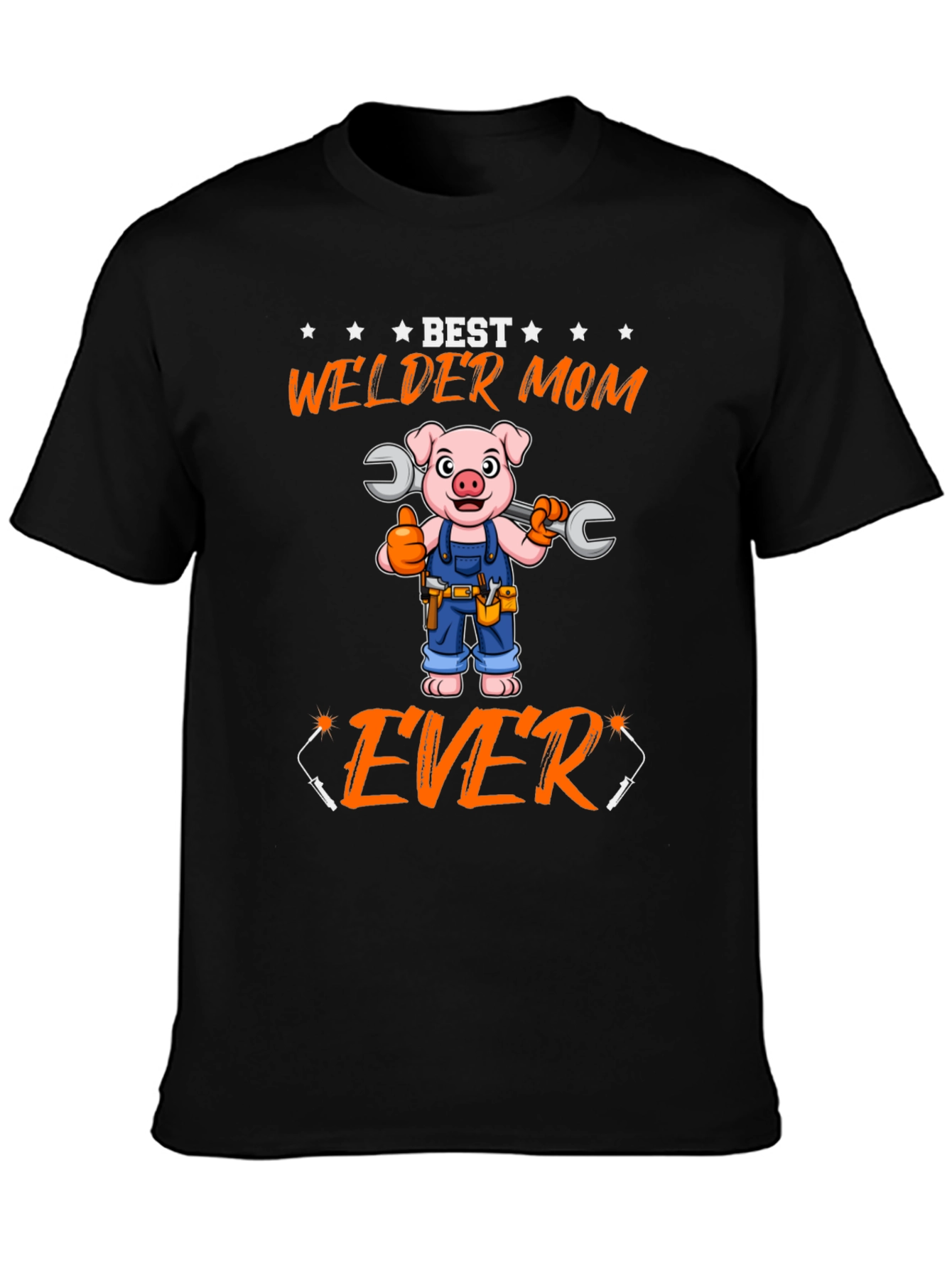 Best Welder Mom Ever T-Shirt