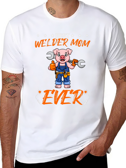 Best Welder Mom Ever T-Shirt