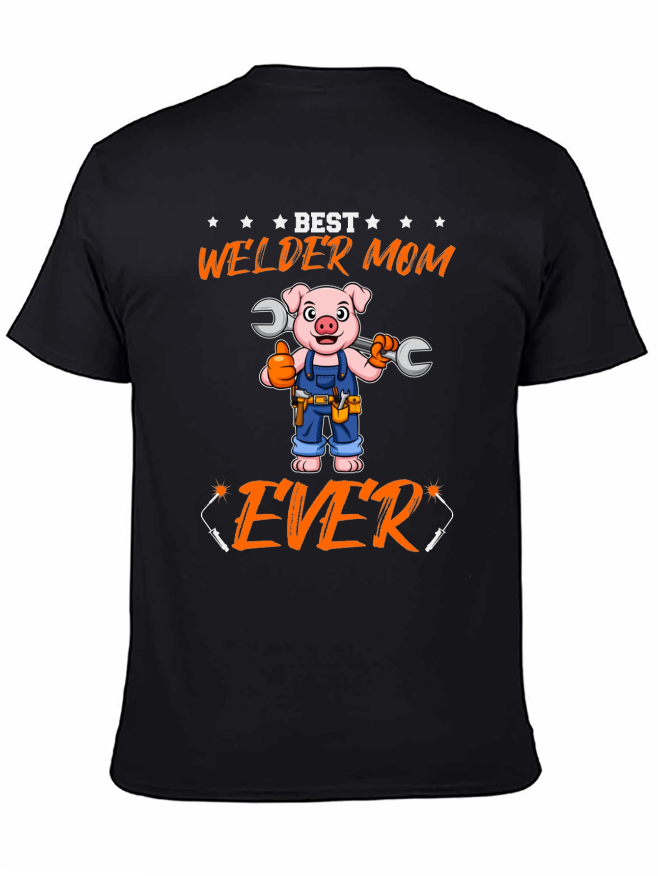 Best Welder Mom Ever T-Shirt