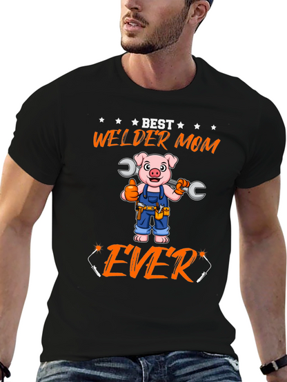 Best Welder Mom Ever T-Shirt