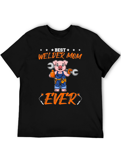 Best Welder Mom Ever T-Shirt