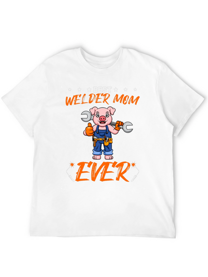 Best Welder Mom Ever T-Shirt