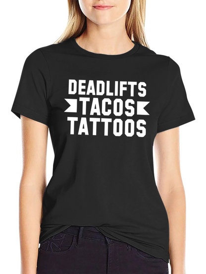 Deadlifts Tacos Tattoos Black Graphic Tee