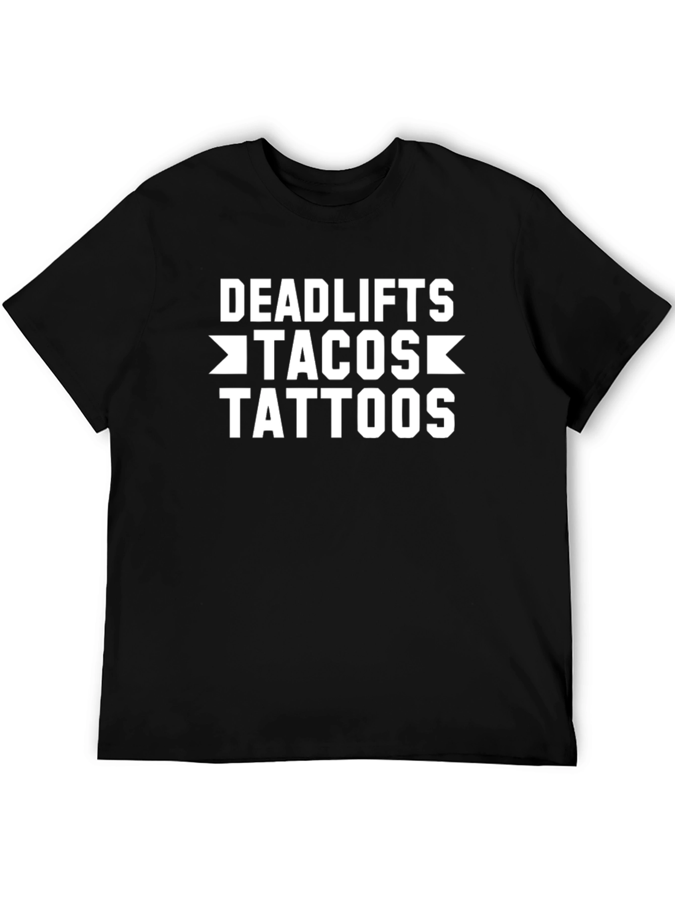 Deadlifts Tacos Tattoos Black Graphic Tee