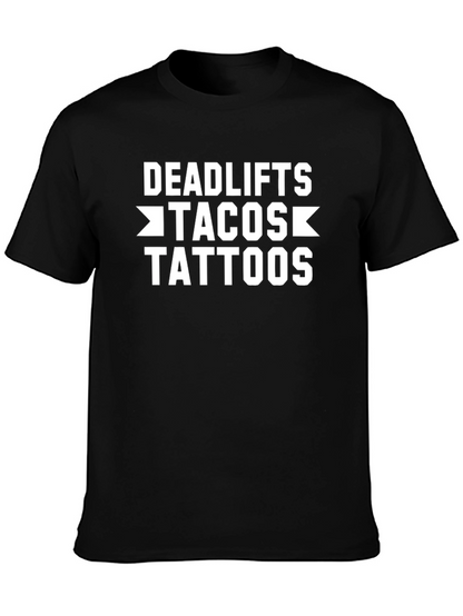 Deadlifts Tacos Tattoos Black Graphic Tee