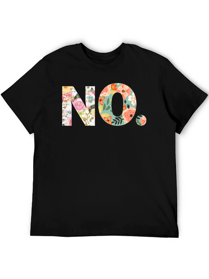 Floral NO. Graphic T-Shirt - Trendy & Unique