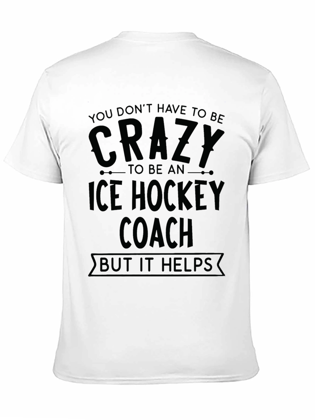 Crazy Ice Hockey Coach Black T-Shirt