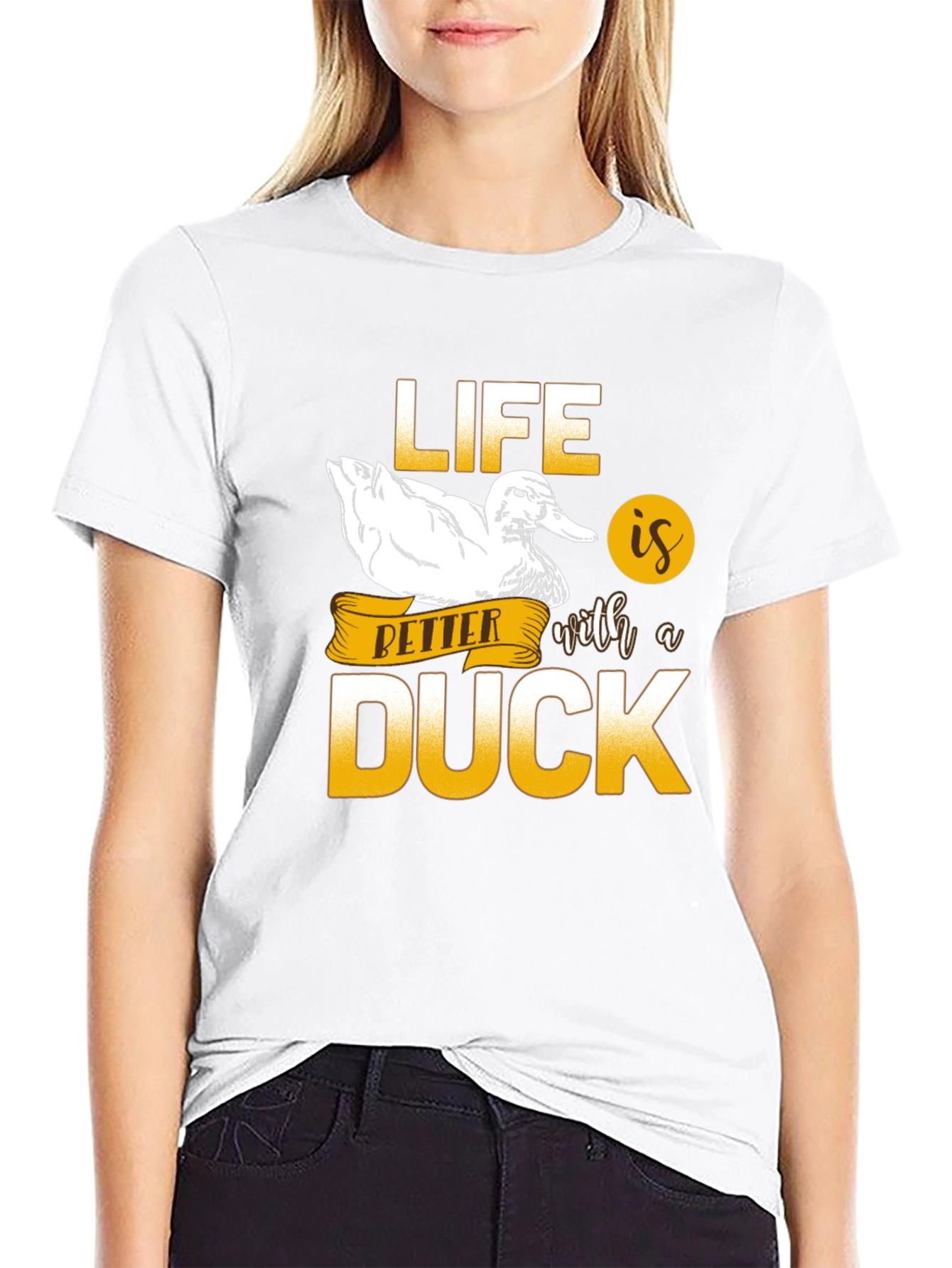 Life is Better with a Duck T-Shirt