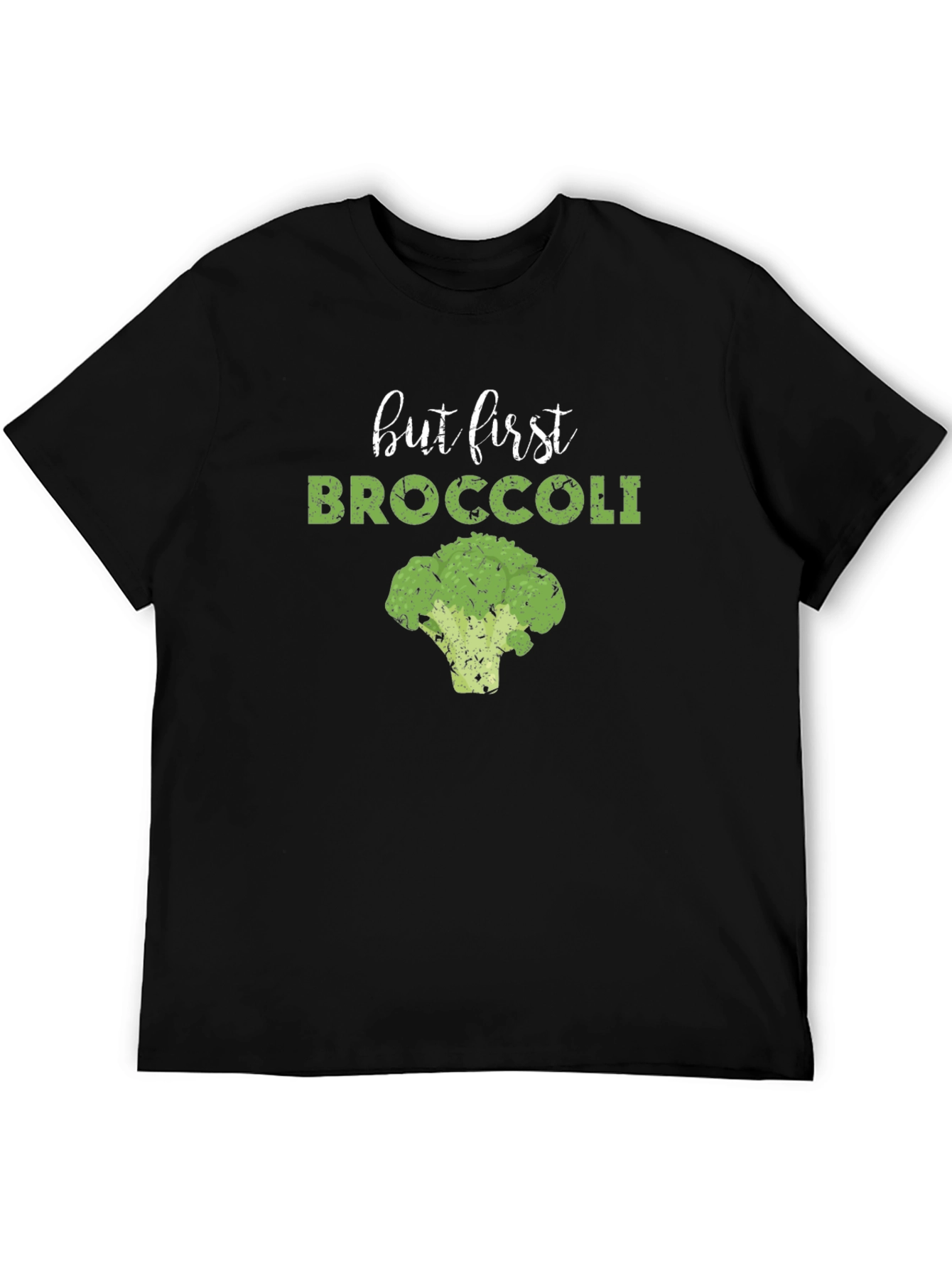 But First Broccoli T-Shirt - Funny Vegan Tee