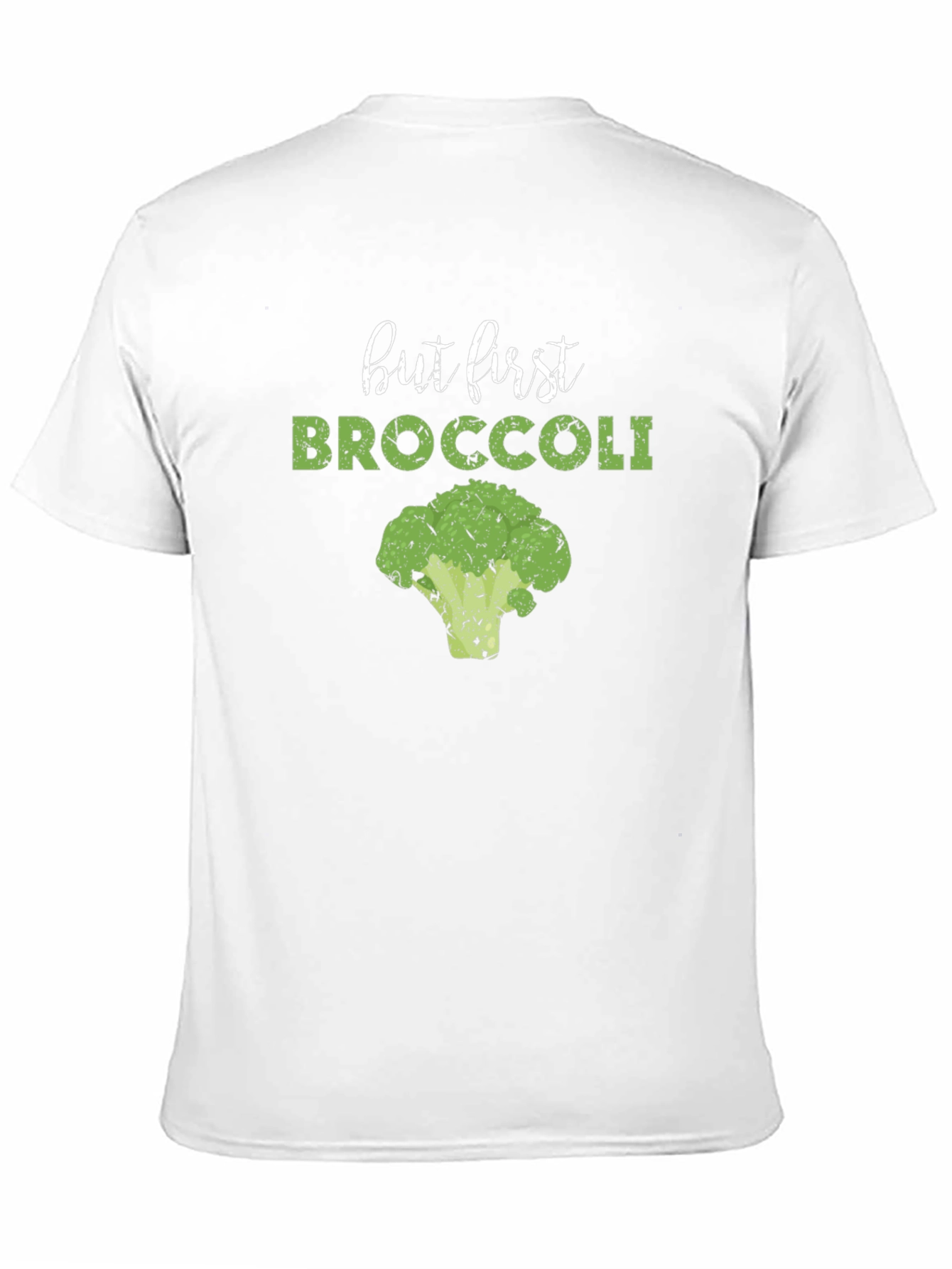 But First Broccoli T-Shirt - Funny Vegan Tee