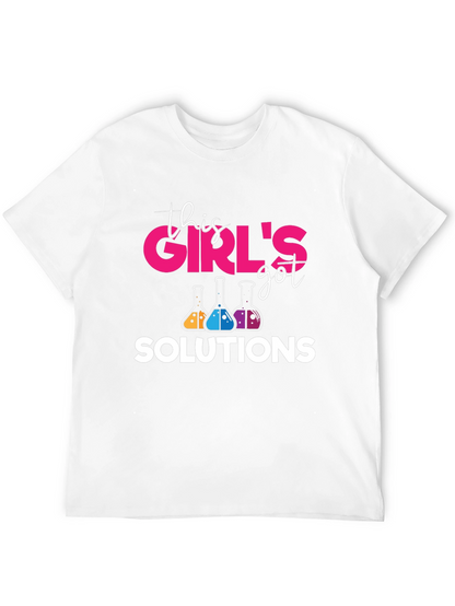 Girls Got Solutions Science T-Shirt