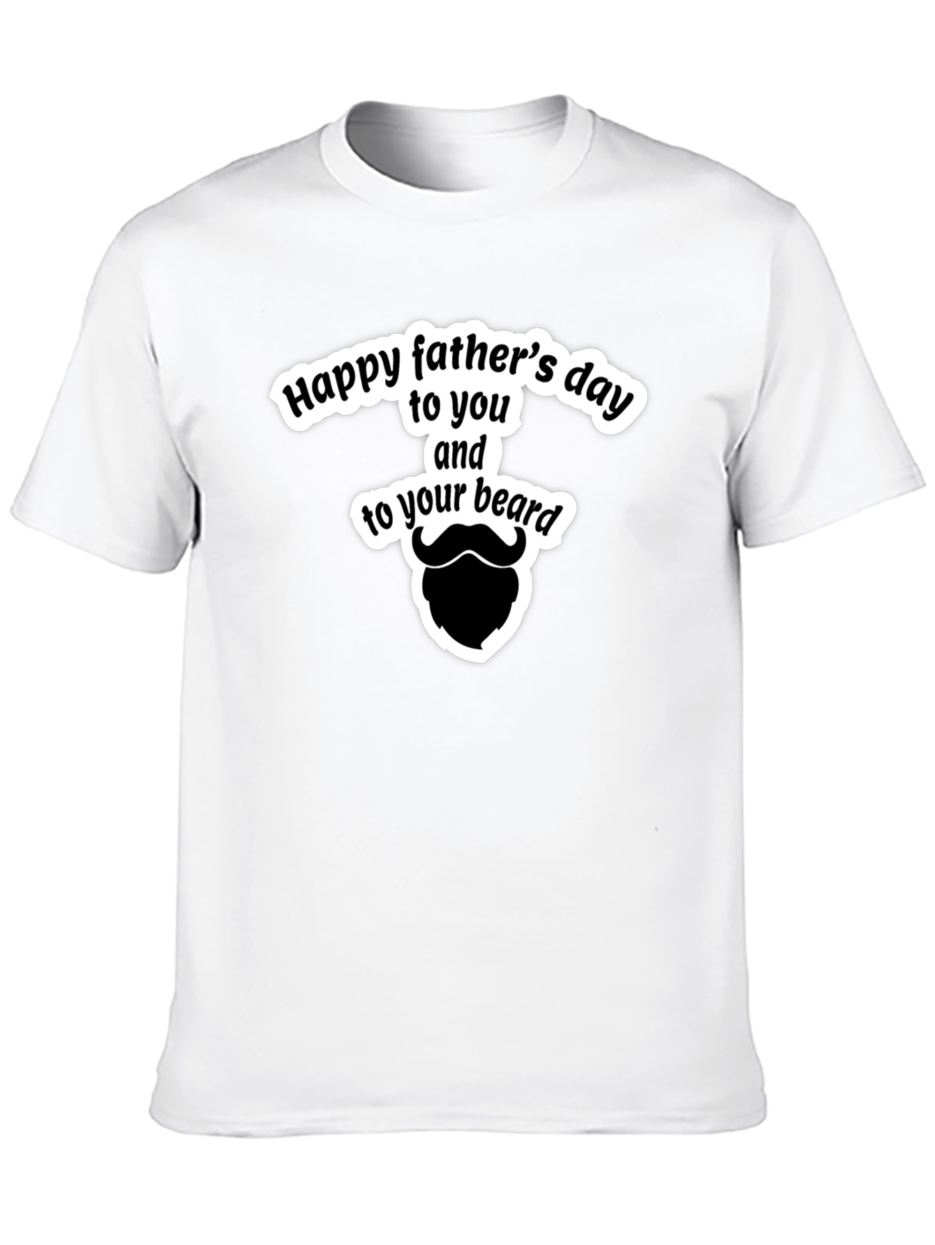 Funny Fathers Day Beard T-Shirt