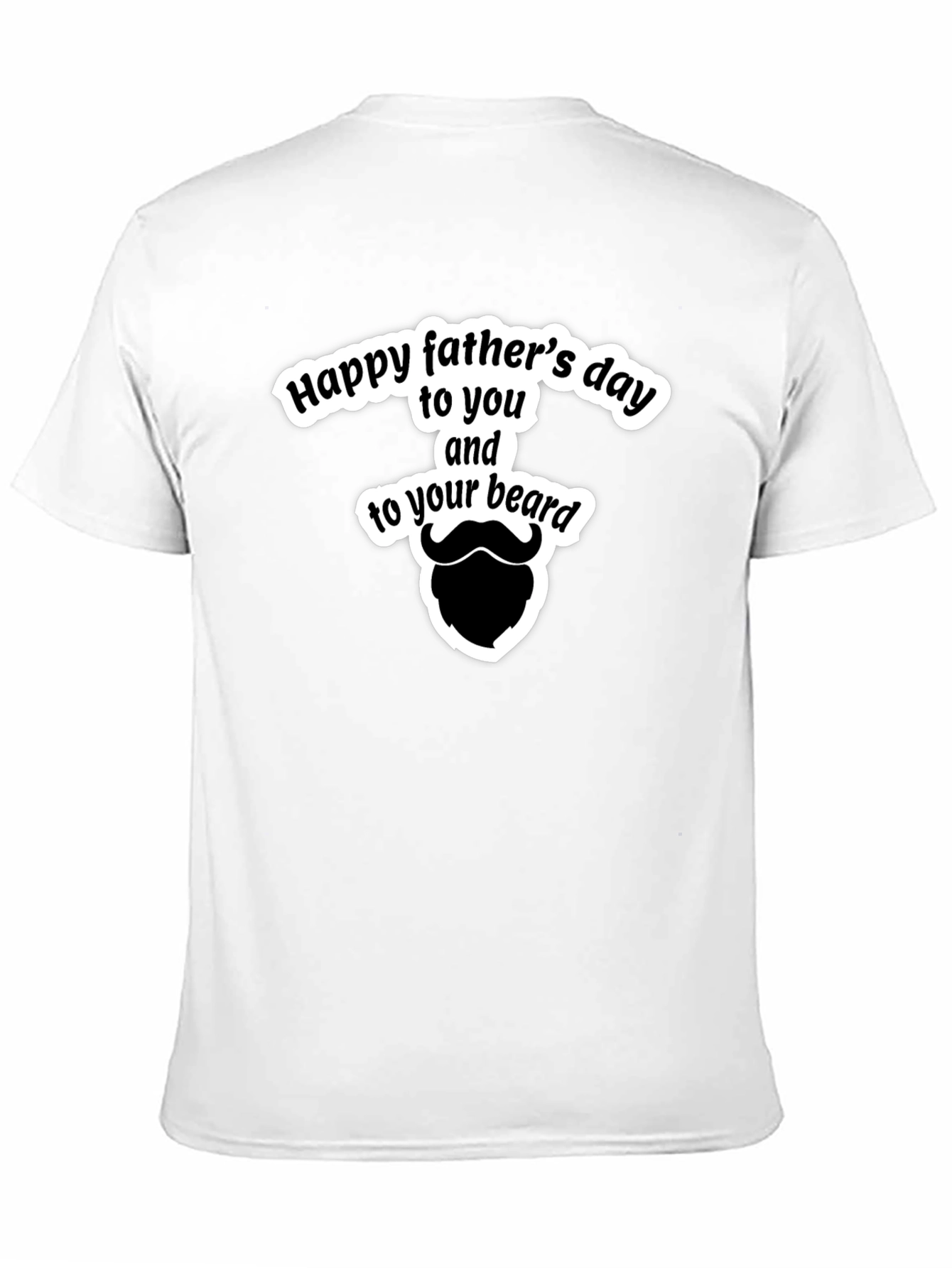 Funny Fathers Day Beard T-Shirt