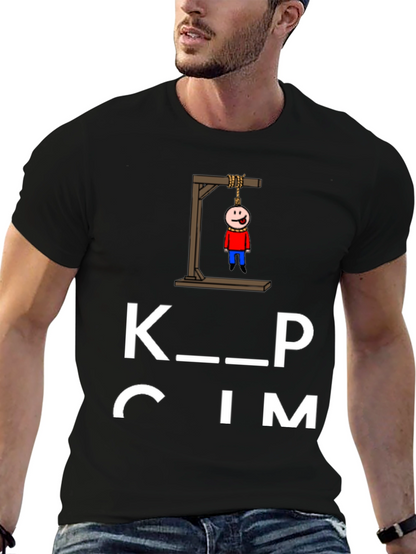 Keep Calm Funny Humor Graphic Black T-Shirt