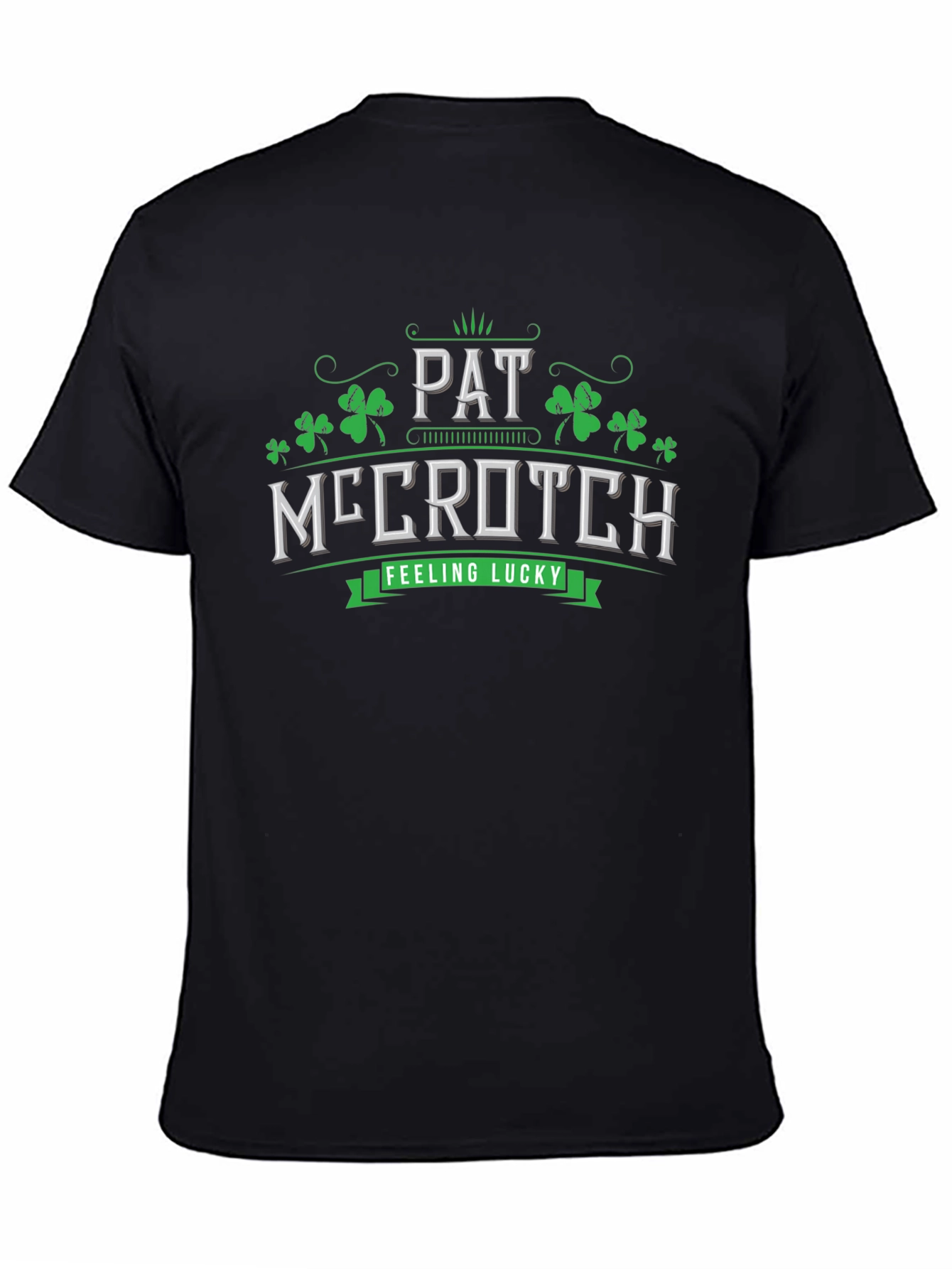 Pat McCrotch T-Shirt - Feeling Lucky Tee