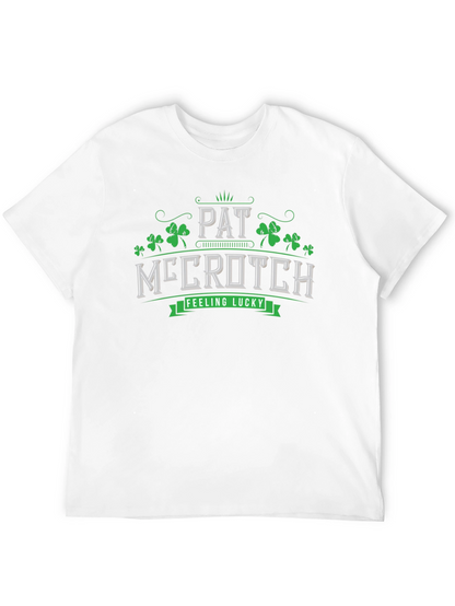 Pat McCrotch T-Shirt - Feeling Lucky Tee