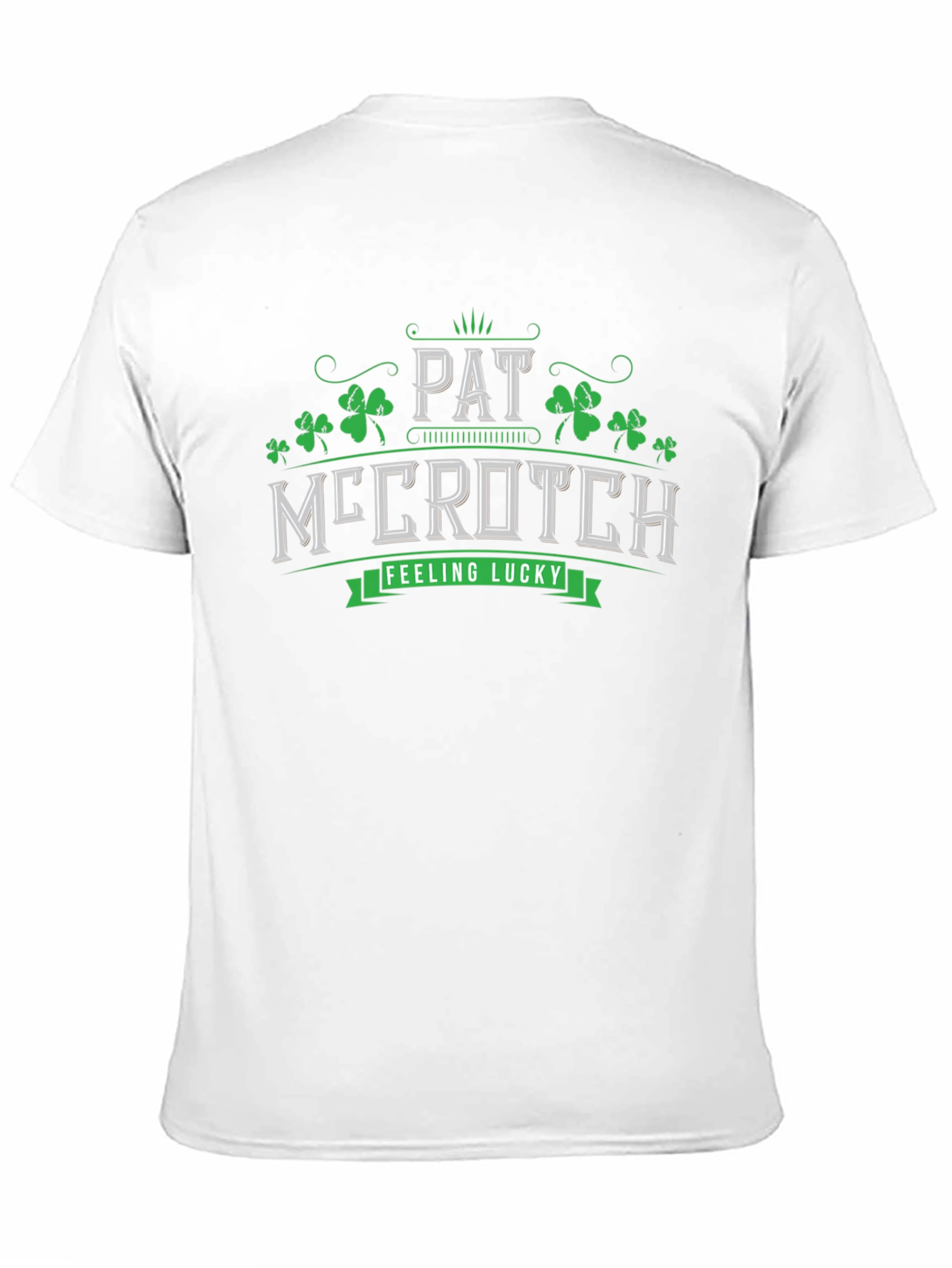 Pat McCrotch T-Shirt - Feeling Lucky Tee
