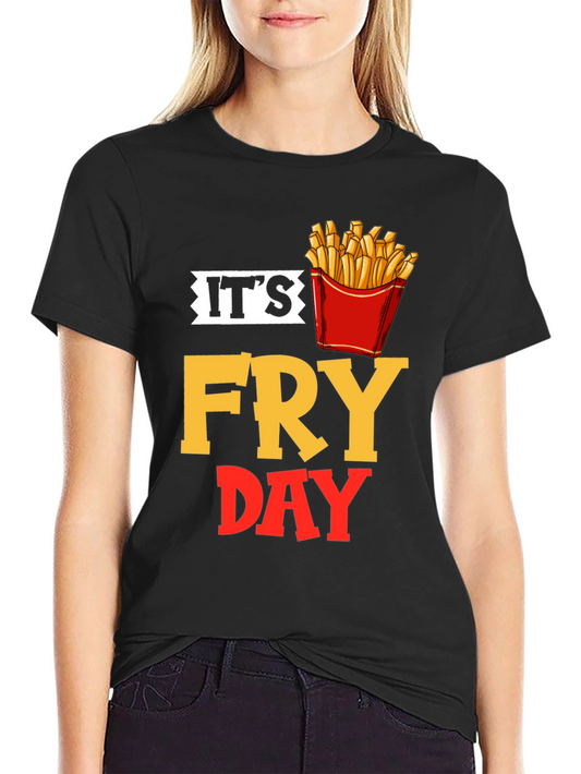 Its Fry Day Black T-Shirt - Foodie Fun!