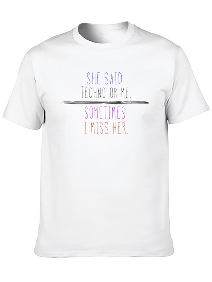 Techno Or Me Mens Graphic T-Shirt