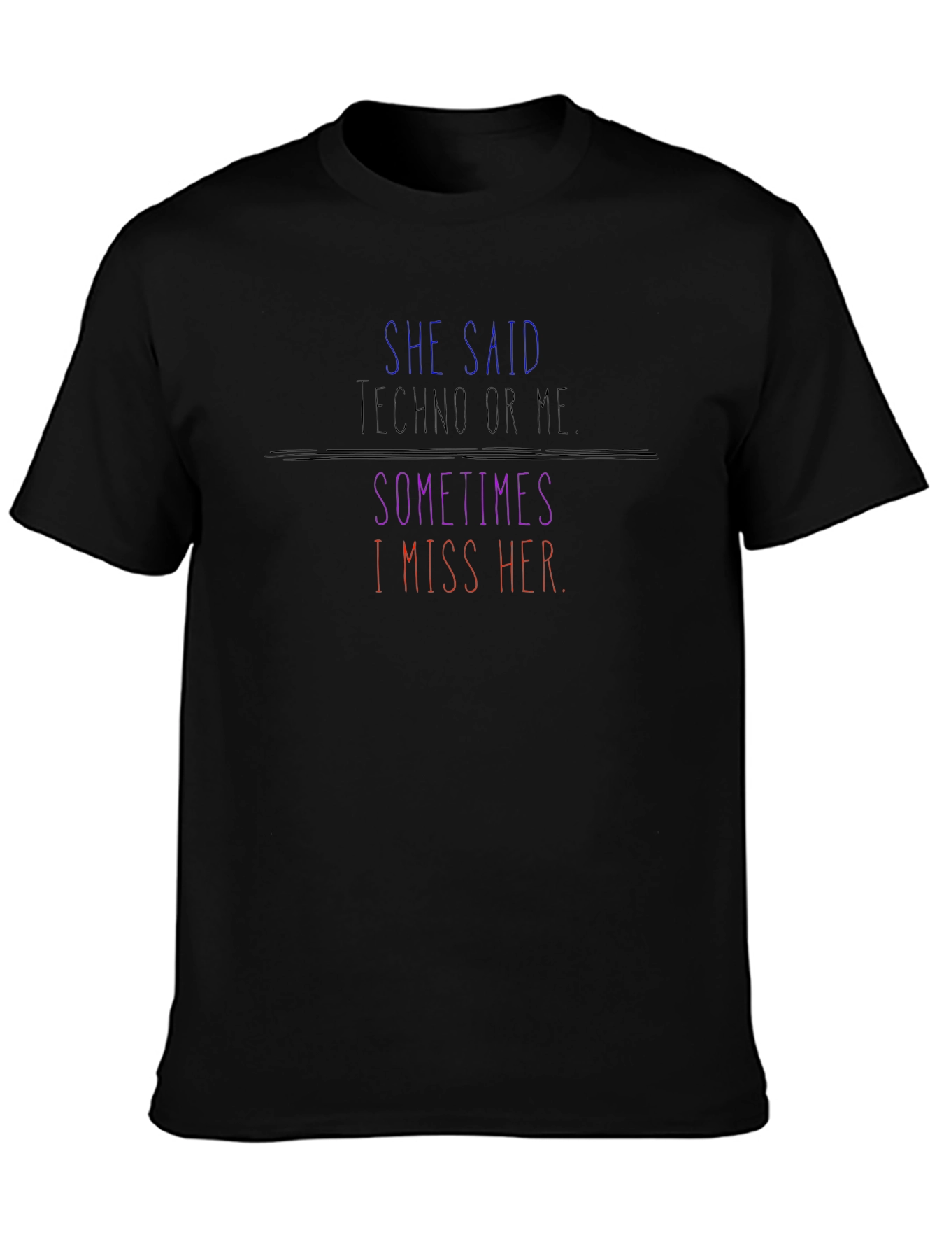 Techno Or Me Mens Graphic T-Shirt