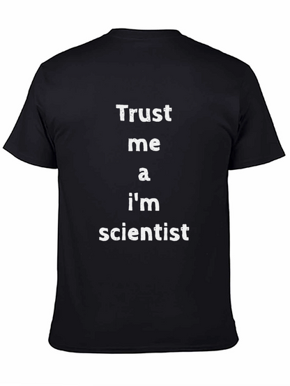 Trust Me Im a Scientist Black T-Shirt