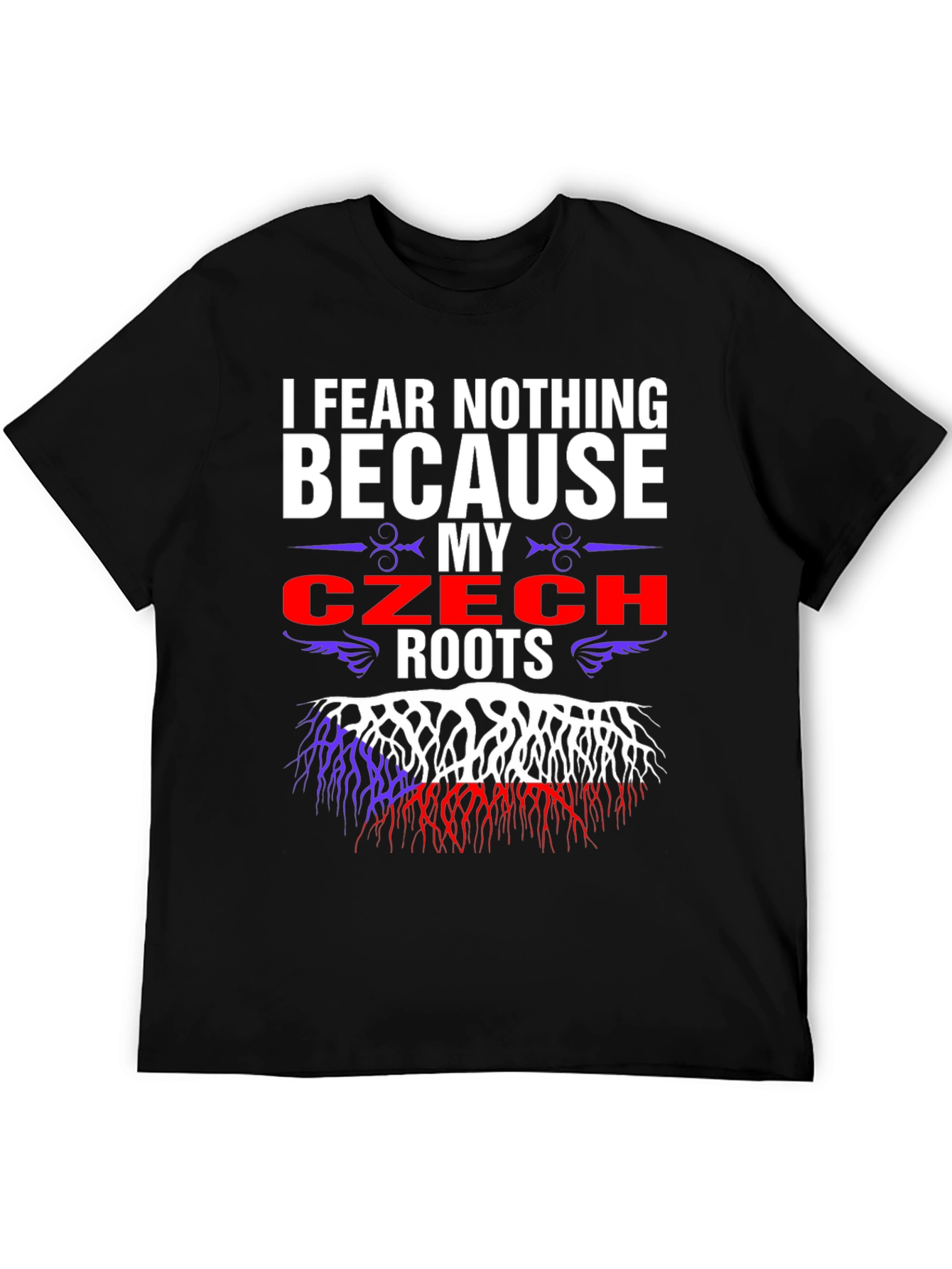 Czech Roots T-Shirt - I Fear Nothing
