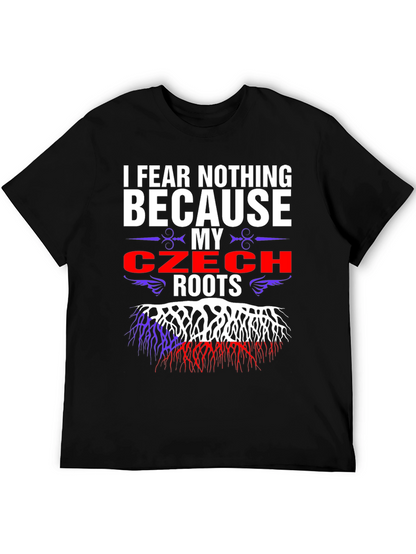 Czech Roots T-Shirt - I Fear Nothing