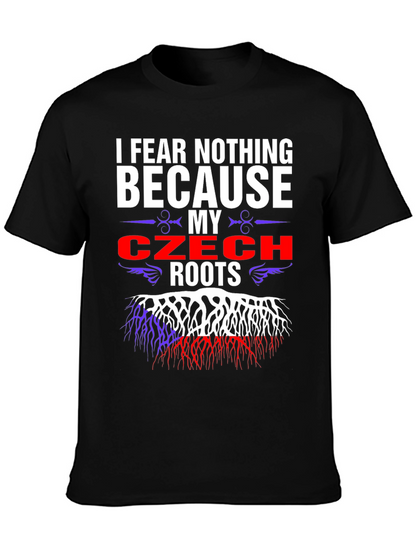 Czech Roots T-Shirt - I Fear Nothing