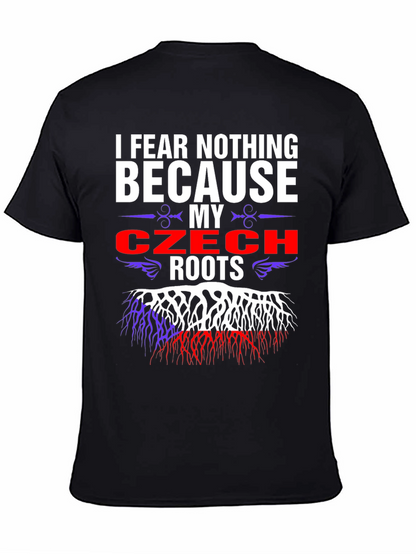 Czech Roots T-Shirt - I Fear Nothing