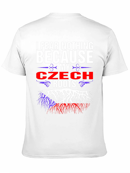 Czech Roots T-Shirt - I Fear Nothing