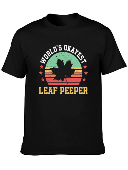 Worlds Okayest Leaf Peeper Tee - Autumn Fun