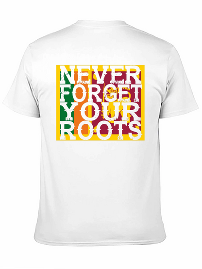 Never Forget Your Roots Graphic Tee